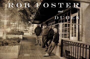 Rob Foster and Dudes - Rock Band - Overland Park, KS - Hero Main
