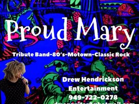 Proud Mary Classic Rock Tribute Band  - Classic Rock Band - Costa Mesa, CA - Hero Gallery 1