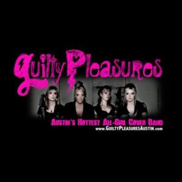 Guilty Pleasures - Cover Band - Austin, TX - Hero Main