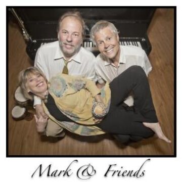 Mark n Friends - Variety Band - Oak Park, CA - Hero Main