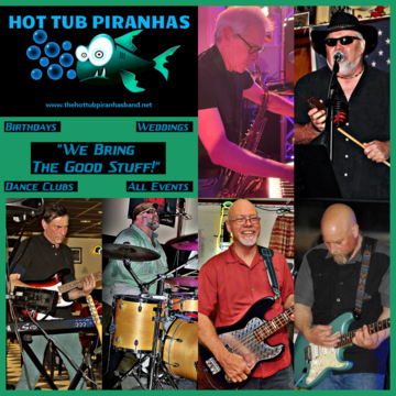 The Hot Tub Piranhas - Cover Band - Gloucester, MA - Hero Main