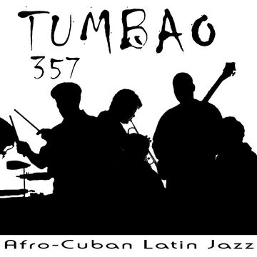Tumbao 357 - Latin Band - Chicago, IL - Hero Main