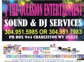 4 THE OCCASION ENTERTAINMENT/RATED G ENTERTAINMENT - DJ - Charleston, WV - Hero Gallery 1