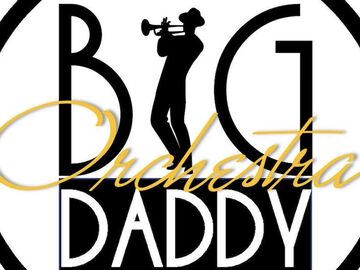 Big Daddy Orchestra - Dance Band - Rancho Santa Fe, CA - Hero Main