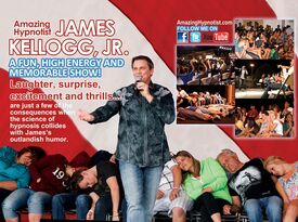 Amazing Hypnotist James Kellogg, Jr. ™#1 FUNNIEST! - Hypnotist - Anaheim, CA - Hero Gallery 1