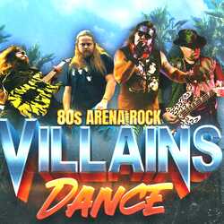 Villains Dance -Ultimate 80s Arena Rock Experience, profile image