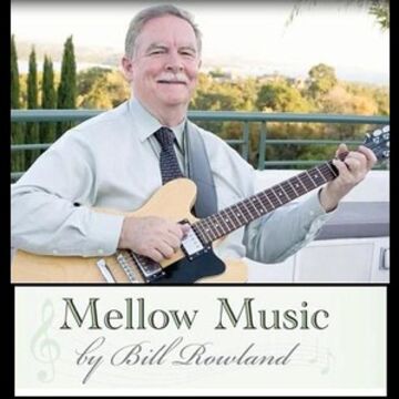 Bill Rowland - Guitarist - Sloughhouse, CA - Hero Main