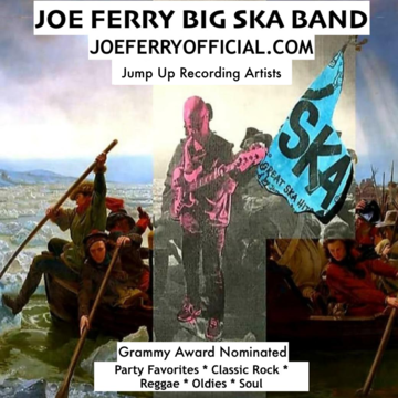 Joe Ferry & The Big Ska Band - Cover Band - Milford, PA - Hero Main