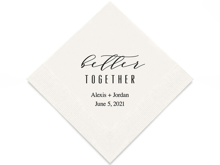 White napkin with 'better together,' names and date in elegant black type