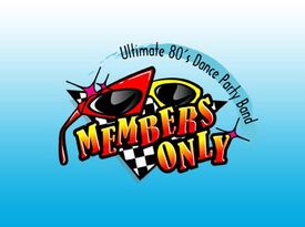 Members Only - Ultimate 80's Dance Party Band - 80s Band - Bakersfield, CA - Hero Gallery 1