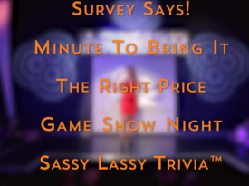 Sassy Lassy Events (Entertainment Vendor) - Interactive Game Show Host - Minneapolis, MN - Hero Gallery 1