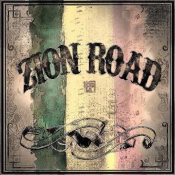 ZION ROAD - Reggae Band - Port Arthur, TX - Hero Main