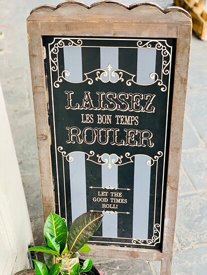 Laissez les Bons Temps Rouler Sign