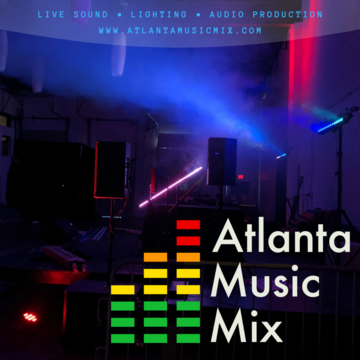 Atlanta Music Mix - DJ - Atlanta, GA - Hero Main