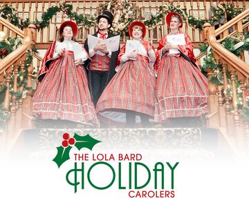 The Lola Bard Holiday Carolers - Christmas Caroler - Los Angeles, CA - Hero Main