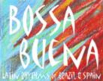 Bossa Buena - Jazz Ensemble - Newburyport, MA - Hero Main