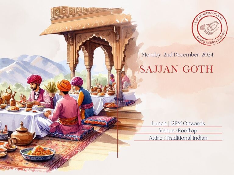 Lunch | 12PM Onwards
Venue: Rooftop
Attire : Traditional Indian