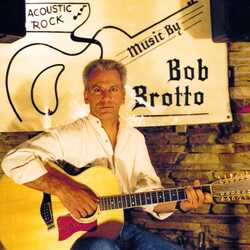Music by Bob Brotto, profile image