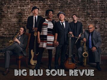 Big Blu Soul Revue - Cover Band - San Francisco, CA - Hero Main