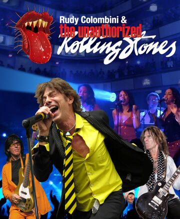 The Unauthorized Rolling Stones  - Rolling Stones Tribute Band - San Francisco, CA - Hero Main