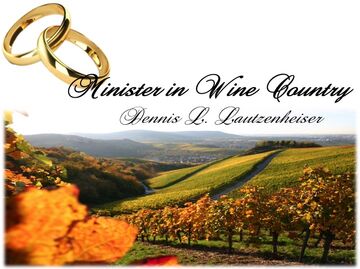 Minister in Wine Country - Wedding Officiant - Temecula, CA - Hero Main