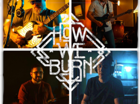 How we burn - Rock Band - Weymouth, MA - Hero Gallery 3