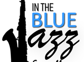 In The Blue Jazz Ensemble - Jazz Band - Grand Rapids, MI - Hero Gallery 1