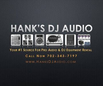 Hanks DJ & Audio Equipment Rental - DJ - Las Vegas, NV - Hero Main