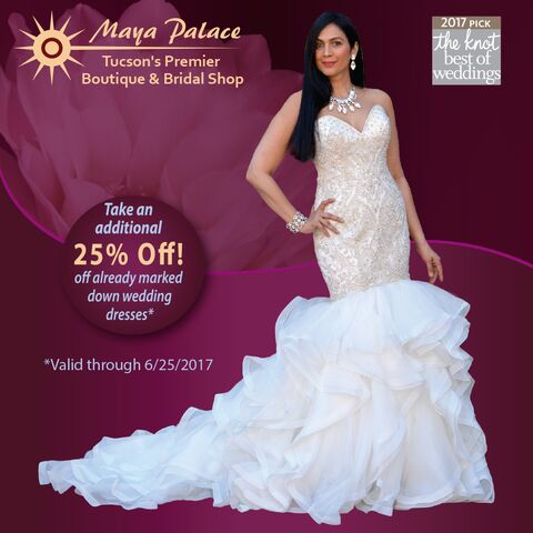 Maya Palace Boutique and Bridal Shop - Tucson AZ