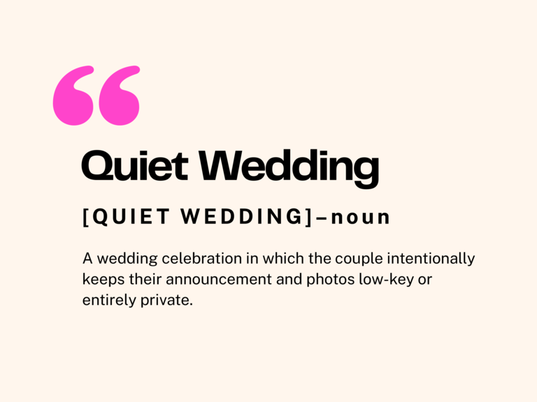 Quiet wedding definition