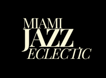 Miami Jazz Eclectic - Jazz Band - Miami, FL - Hero Main