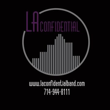 LA Confidential Band - Top 40 Band - Yorba Linda, CA - Hero Main