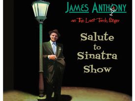 James Anthony - Salute to Sinatra - Frank Sinatra Tribute Act - Washington, DC - Hero Gallery 3