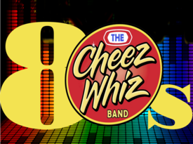 The Cheez Whiz Band - 80s Band - Temecula, CA - Hero Gallery 4