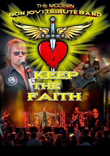 #1 Bon Jovi Tribute Show..."KEEP THE FAITH" - Bon Jovi Tribute Band - Wellington, FL - Hero Main