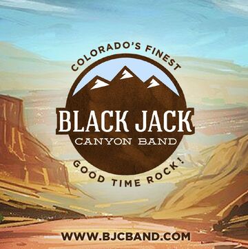 Black Jack Canyon  - Cover Band - Golden, CO - Hero Main