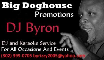 DJ Byron Hall of BigDogHouse Promotions - DJ - Dover, DE - Hero Main