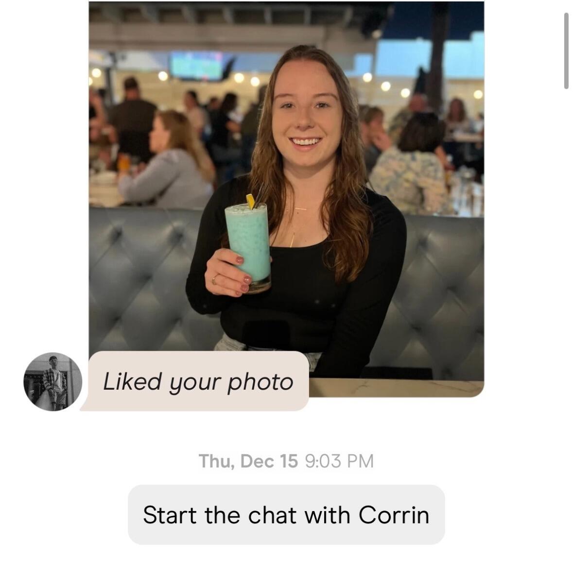 Corrin made the first move and liked a photo of Gina on Hinge when they were both in Jacksonville. (Thank you Hinge).