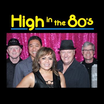 High in the 80's - Cover Band - Mission Viejo, CA - Hero Main