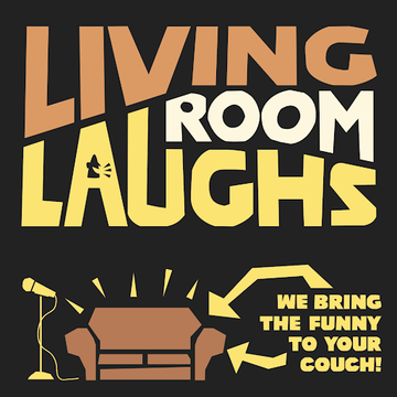 Living Room Laughs - Stand Up Comedian - New York City, NY - Hero Main