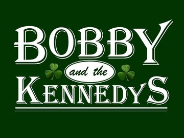 Bobby and the Kennedys - Irish Band - Sacramento, CA - Hero Main
