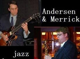 Andersen & Merrick Jazz Combo  - Jazz Band - Corona, CA - Hero Gallery 1