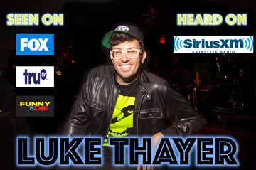 Comedian Luke Thayer - Stand Up Comedian - Brooklyn, NY - Hero Main
