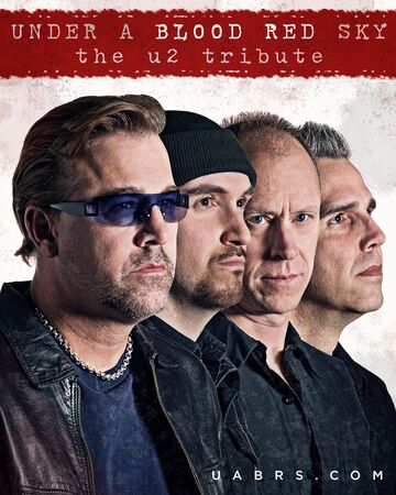 Under A Blood Red Sky - The U2 Tribute - Tribute Band - Denver, CO - Hero Main