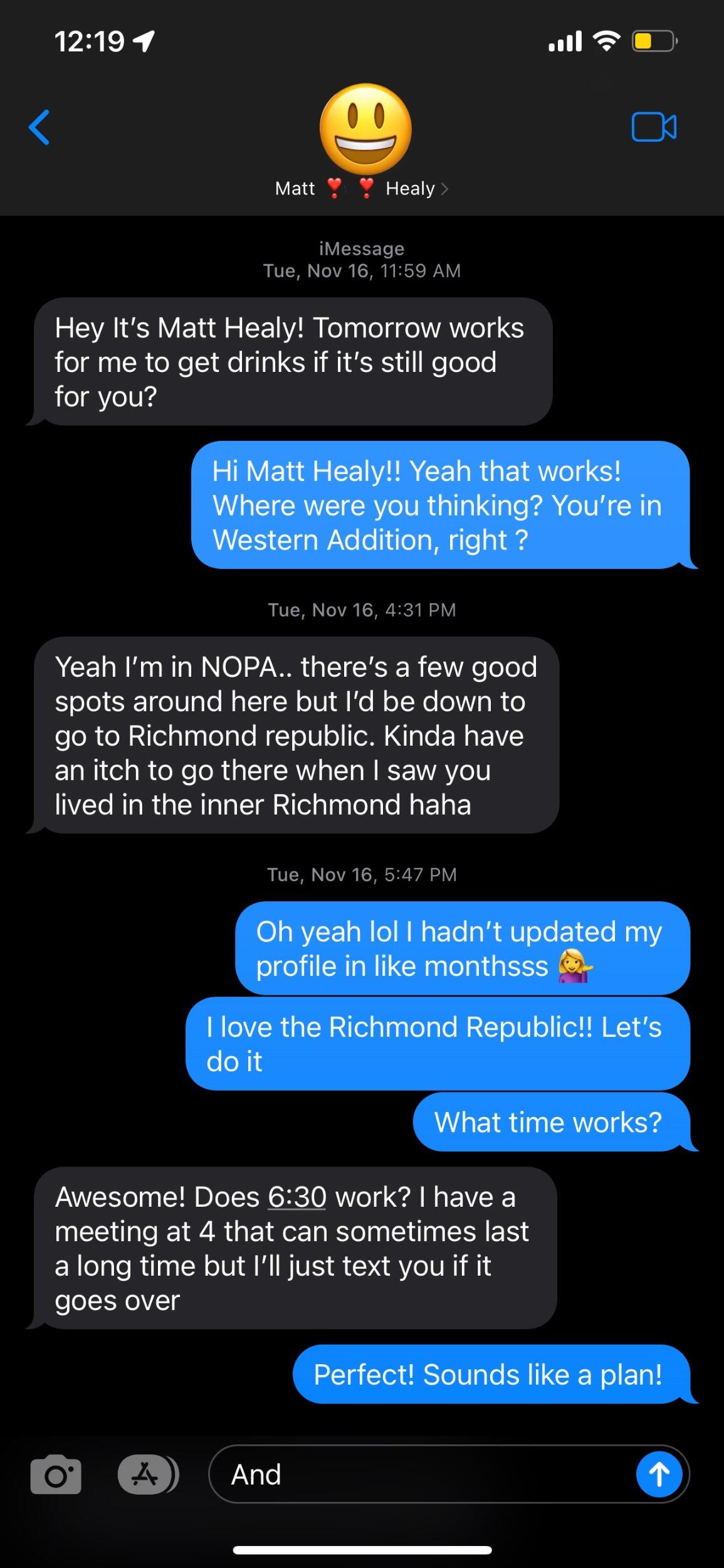 Our first text exchange...ever! Hinge for the win!