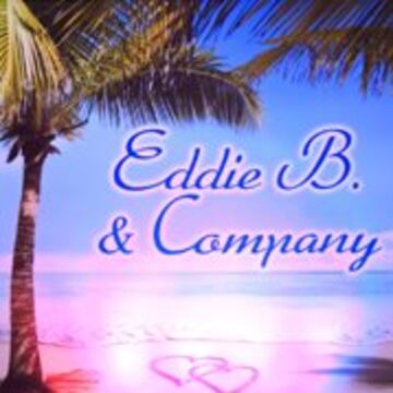 Eddie B & Company - DJ - Fort Lauderdale, FL - Hero Main