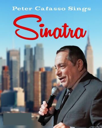 Peter J Cafasso Sings Sinatra - Frank Sinatra Tribute Act - North Bergen, NJ - Hero Main