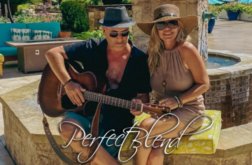 Perfect Blend - Acoustic Duo - San Clemente, CA - Hero Main