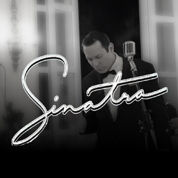 A Tribute to Sinatra - Frank Sinatra Tribute Act - Richmond, VA - Hero Main