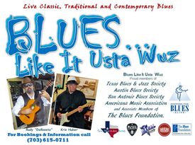 Blues Like It Usta Wuz - Blues Band - New Braunfels, TX - Hero Gallery 1
